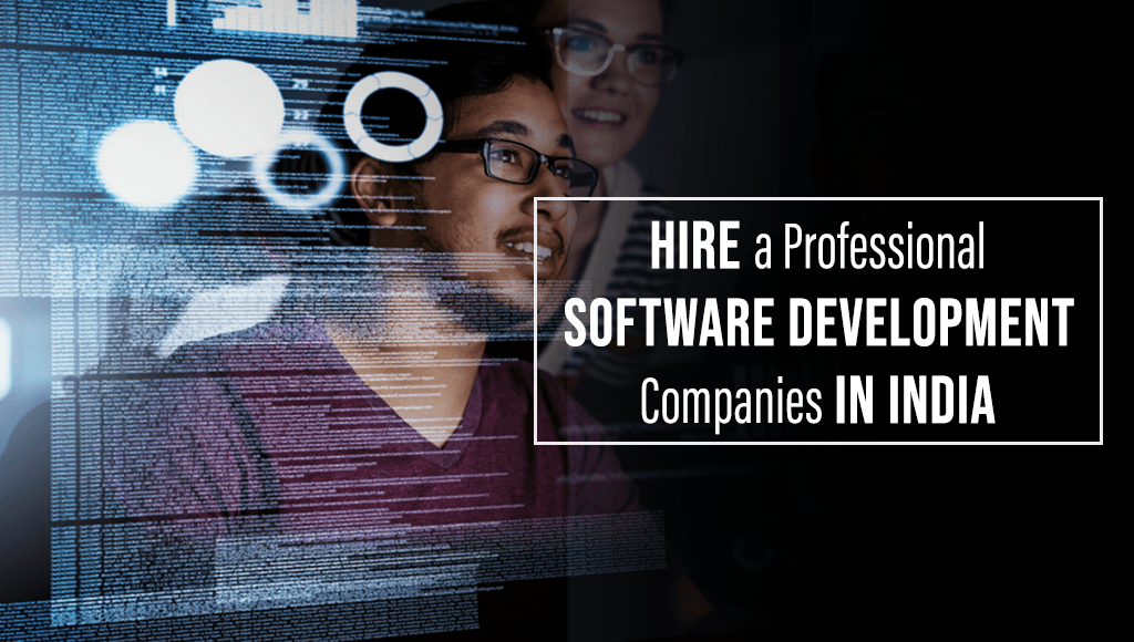hire a software development companies india
