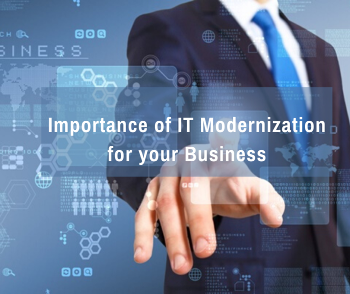 Importance of IT modernization for your business